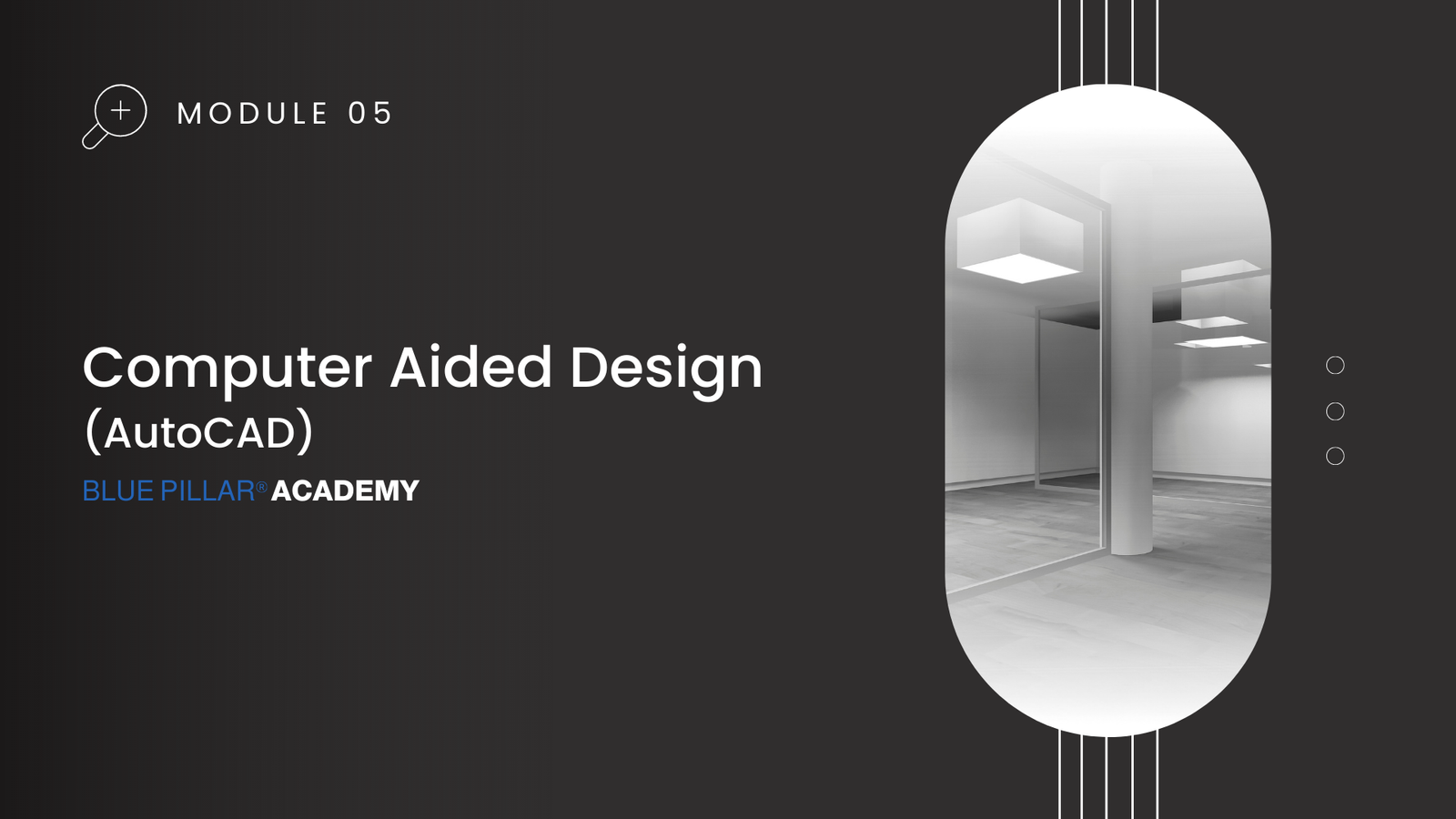 Computer Aided Design (AutoCAD) Blue Pillar Online